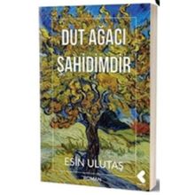 Dut Ağacı Şahidimdir - Esin Ulutaş
