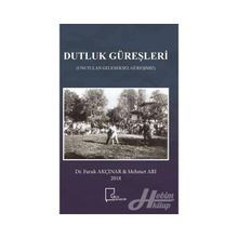 Dutluk Güreşleri / Mehmet Arı / Gece Akademi
