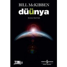 DÜÜNYA - BILL MCKIBBEN