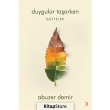 Duygular Taşarken - Abuzer Demir