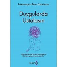 Duygularda Ustalaşın - Peter Charleston