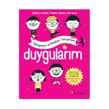 Duygularım Oynuyorum ve Kendimi Tanıyorum - Isabelle Filliozat