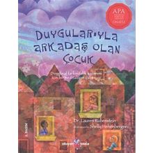 Duygularıyla Arkadaş Olan Çocuk - Lauren Rubenstein