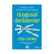 DUYGUSAL DENKLEMLER - CHIP CONLEY
