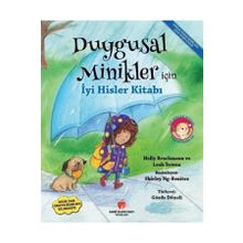 Duygusal Minikler İçin İyi Hisler Kitabı - Sabri Ülker Vakfı Yayınları