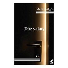 Düz Yokuş - Mustafa Akgün