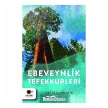 Ebeveynlik Tefekkürleri - Merve Şahinkaya