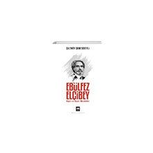 Ebülfez Elçibey - Çilenay Samedbeyli