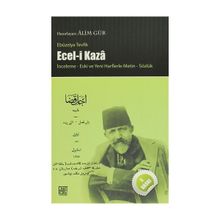 Ecel-i Kaza İnceleme Yeni ve Eski Harflerle Metin Sözlük - Ebuzziya Tevfik