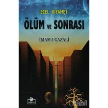 ECEL KIYAMET ÖLÜM VE SONRASI (2.HMR + B. BOY + CILTLI) - İMAM-I GAZALI