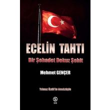 Ecelin Tahtı Bir Şehadet Dokuz Şehit - Mehmet Gençer