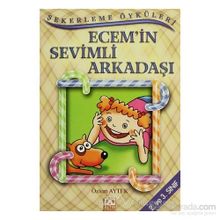 ECEM'IN SEVIMLI ARKADAŞI - ÖZLEM AYTEK