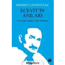 Ecevit’in Anıları - Mehmet Çetingüleç