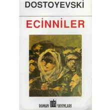 Ecinniler-Oda Yay. - Fyodor Mihailoviç Dostoyevski