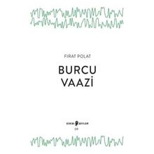 Edebi Şeyler Burcu Vaazi