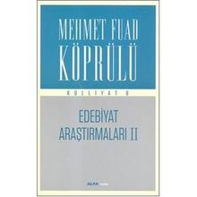 Edebiyat Araştırmaları 2 Mehmet Fuad Köprülü Külliyatı 6 - mehmed fuad kopru