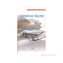 Edebiyat Bilimi Cilt 1 Teoriler - Yöntemler - Uygulamalar - İsmet Emre