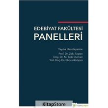 Edebiyat Fakültesi Panelleri Zeki Taştan - M. Zeki Duman - Ebru Akköprü
