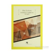 EDEBIYAT TARIHI VE TENKIT - BILGE ERCILASUN