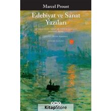 Edebiyat ve Sanat Yazıları - Marcel Proust