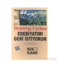Edebiyatımı Geri İstiyorum - Demirtaş Ceyhun