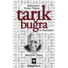Edebiyatın Yolları Taştan - Tarık Buğra