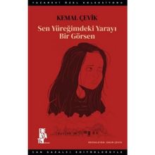 Edebiyatist Sen Yüreğimdeki Yarayı Bir Görsen