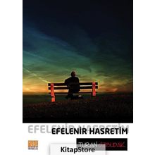 Efelenir Hasretim - Turan Özbudak
