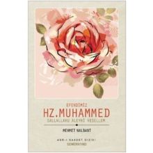 Efendimiz Hz. Muhammed S.A.V. - Semerkand Yayınları