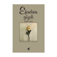 Efendinin Güzeli - Albert Cohen