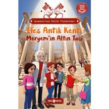 Efes Antik Kenti: Meryem'in Altın Tacı - Yücel Kaya