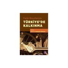 Efil Yayınevi Farklı Boyutlarıyla Türkiye'de Kalkınma