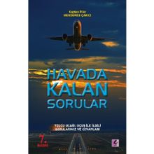 Efil Yayınevi Havada Kalan Sorular Yolcu Uçağı Uçuş ile İlgili Sorularınız ve Cevapları