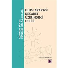 Efil Yayınevi Kurumsal Yapı ve Ekonomik Kırılganlıkların Uluslararası Rekabet Üzerindeki Etkisi
