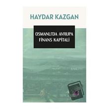 Efil Yayınevi Osmanlı’da Avrupa Finans Kapitali