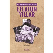Eflatun Yıllar - Rıfat Yörük
