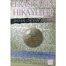 EFRASİYAB'IN HIKAYELERI - İHSAN OKTAY ANAR