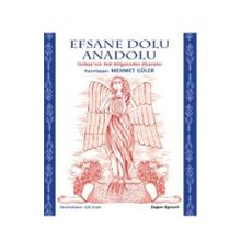 Efsane Dolu Anadolu - Mehmet Güler