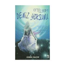 Eftelyam Deniz Yoksunu - Ferda Yalçın