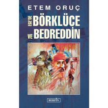 Ege’de Börklüce ve Bedreddin - Etem Oruç