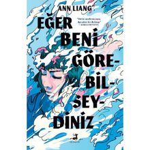 Eğer Beni Görebilseydiniz Ann Liang