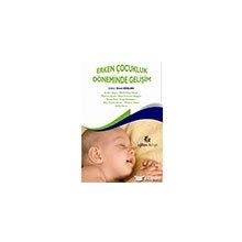 Eğiten Kitap Erken Çocukluk Döneminde Gelişim