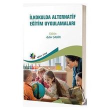 Eğiten Kitap İlkokulda Alternatif Eğitim Uygulamaları