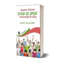 Eğiten Kitap Kuşakların Gözünden Oyun ve Spor
