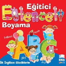 Eğitici Eğlenceli Boyama İlk İngilizce Sözcüklerim - kollektif