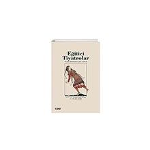 Eğitici Tiyatrolar Lise Öğrencileri İçin Çizgi Kitabevi Yayınları