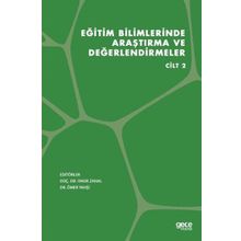 Eğitim Bilimlerinde Araştırma ve Değerlendirmeler Cilt 2 - Gece Kitaplığı