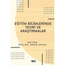 Eğitim Bilimlerinde Teori ve Araştırmalar - Gece Kitaplığı