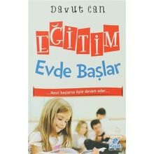 Eğitim Evde Başlar - Davut Can