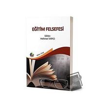 Eğitim Felsefesi-Mehmet Yapıcı-Eğiten Kitap